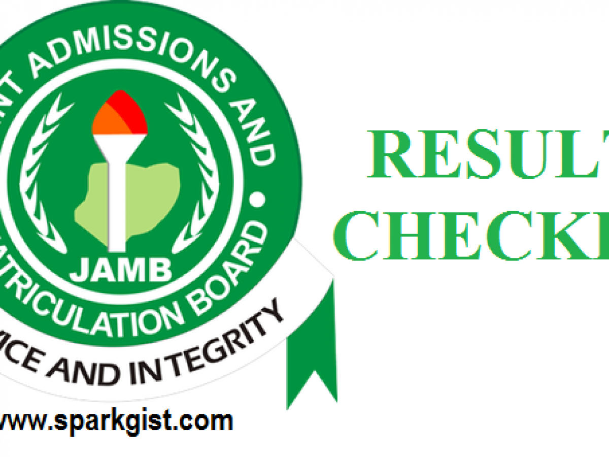 Jamb 2020 Result Checker Jamb Utme Result 2020 2021 Is Out Check Your Result Here